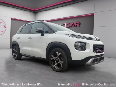 Citroen c3 aircross bluehdi 100 bvm5 shine attelage amovible garantie 12 mois occasion simplicicar brive la gaillarde ...