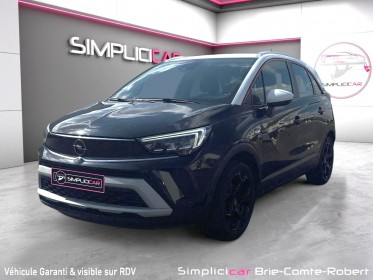 Opel crossland 1.2 turbo 110 ch bvm6 gs line occasion simplicicar brie-comte-robert simplicicar simplicibike france