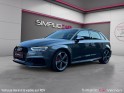 Audi rs3 sportback 2.5 tfsi 400 s tronic 7 quattro  véhicule français  phares matrix  susp. magnetic audi occasion...