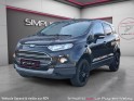 Ford ecosport 1.0 ecoboost 125 titanium s occasion simplicicar velay simplicicar simplicibike france