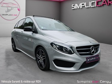 Mercedes classe b fascination amg 180 122 7-g  / toit panoramique occasion osny simplicicar simplicibike france