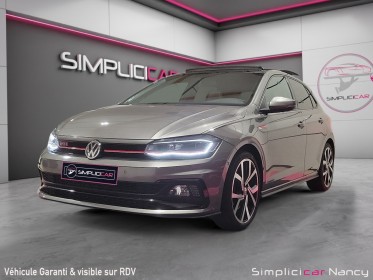 Volkswagen polo gti 200ch/toit ouvrant/beats audio/cockpit/alcantara - garantie 12 mois occasion simplicicar nancy...