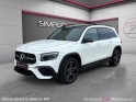Mercedes glb 200 d 8g-dct amg line 7 places/siege chauffant/caméra de recul garantie 12 mois occasion simplicicar perpignan ...