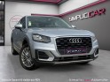 Audi q2 30 tdi 116 s tronic 7 design garantie 12 mois occasion abbeville simplicicar simplicibike france