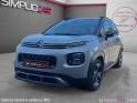 Citroen c3 aircross bluehdi 100 ss bvm6 shine occasion simplicicar lille  simplicicar simplicibike france