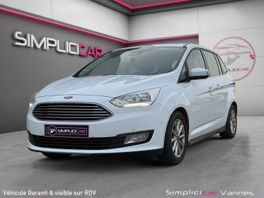 Ford grand c-max 1.0 ecoboost 125 ss titanium, 7 places, moteur changé 10000 kms  garantie 12 mois occasion scl 56 -...