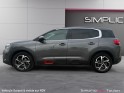 Citroen c5 aircross puretech 130 ss eat8 feel   distribution faite, entretient 100 % citroen  garantie 12 mois  moteur......
