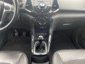 Ford ecosport 1.0 ecoboost 125 titanium - attelage, bluetooth, bon suivis ford - garantie 12 mois occasion simplicicar...