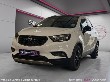 Opel mokka x 140 ch 4x2 edition -- garantie 12mois -- occasion simplicicar valence - ksv  simplicicar simplicibike france