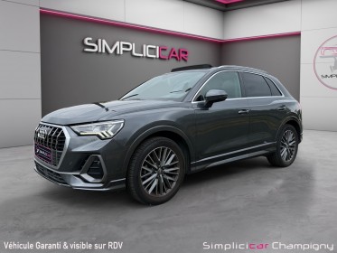 Audi q3 q3 35 tfsi 150 ch s line / sline / toit ouvrant / bang olufsen occasion champigny-sur-marne (94) simplicicar...