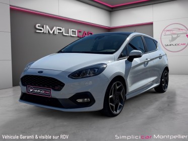 Ford fiesta st 1.5 ecoboost 200ch st plus pack performance occasion montpellier (34) simplicicar simplicibike france