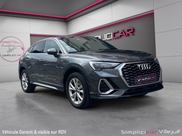 Audi q3 sportback 35 tfsi 150 ch s line, caméra de recul, garantie 12 mois occasion simplicicar villejuif  simplicicar...