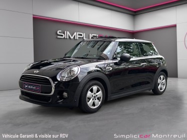 Mini mini one/garantie 12 mois/toit ouvrant/premiere main occasion montreuil (porte de vincennes)(75) simplicicar...