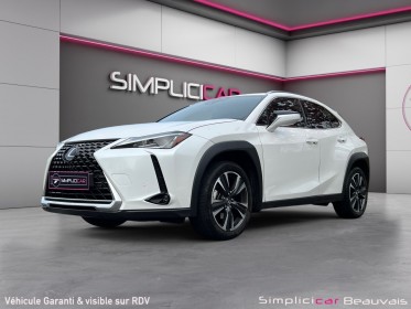 Lexus ux my21 250h 2wd premium edition - garantie 1 an occasion parc voitures beauvais simplicicar simplicibike france