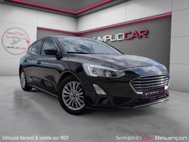 Ford focus 1.0 ecoboost 125 ss titanium / pack hiver / carplay / park assist / e85 occasion simplicicar besanÇon simplicicar...