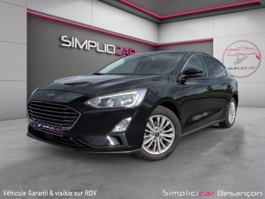 Ford focus 1.0 ecoboost 125 ss titanium / pack hiver / carplay / park assist / e85 occasion simplicicar besanÇon simplicicar...
