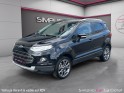 Ford ecosport 1.0  boost titanium occasion simplicicar la ciotat simplicicar simplicibike france