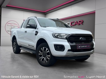Ford ranger super cabine 3.2 ecoblue 200 ss 4x4 wildtrak occasion simplicicar lyon nord  simplicicar simplicibike france