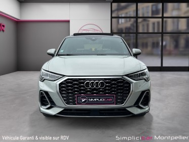 Audi q3 35 tfsi 150 ch s-line toit ouvrant sieges chauffants hayon électrique garantie 12 mois occasion montpellier (34)...