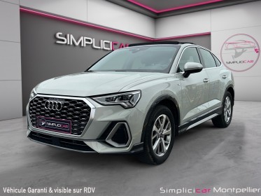 Audi q3 35 tfsi 150 ch s-line toit ouvrant sieges chauffants hayon électrique garantie 12 mois occasion montpellier (34)...