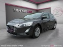 Ford focus 1.0 ecoboost 125 ss titanium , caméra de recul, occasion simplicicar rennes simplicicar simplicibike france