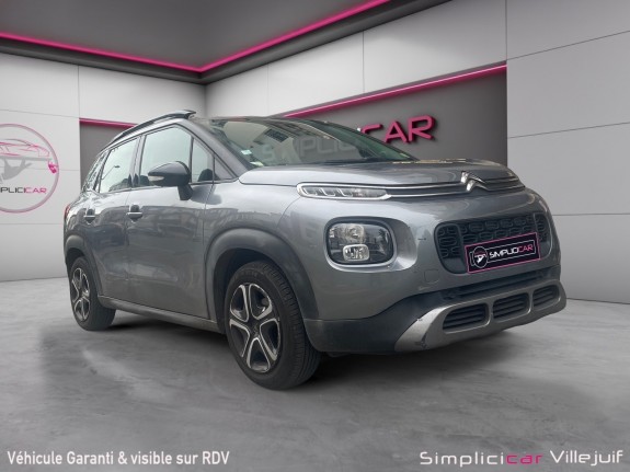 Citroen c3 aircross bluehdi 100 ss bvm6 feel, carplay, radar de recul, garantie 12 mois occasion simplicicar villejuif ...
