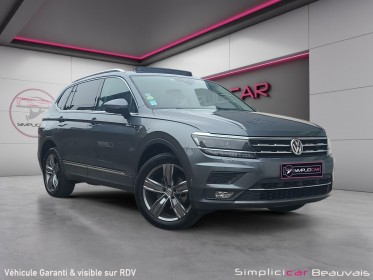 Volkswagen tiguan allspace 2.0 tdi 150 dsg7 4motion first edition toit ouvrant - garantie 12 mois occasion parc voitures...