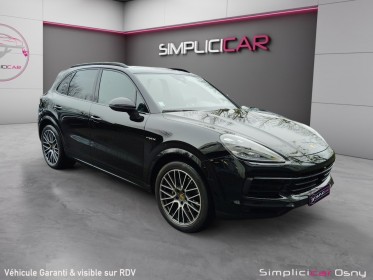 Porsche cayenne e-hybrid bva tiptronic 3.0 v6 462 ch occasion osny simplicicar simplicibike france