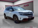 Citroen c5 aircross bluehdi 130 ss eat8 feel garantie 1 an occasion simplicicar royan simplicicar simplicibike france
