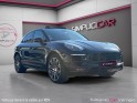 Porsche macan 3.0 v6 360 ch gts pdk  entretien porsche  garantie 12 mois occasion simplicicar vernon simplicicar simplicibike...