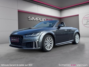 Audi tt roadster 40 tfsi 197 s tronic 7 s line  origine france  applecarplay  chauffe nuque  audi sound system  garantie...