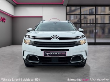 Citroen c5 aircross bluehdi 130ch eat8 feel/carplay/caméra occasion montpellier (34) simplicicar simplicibike france