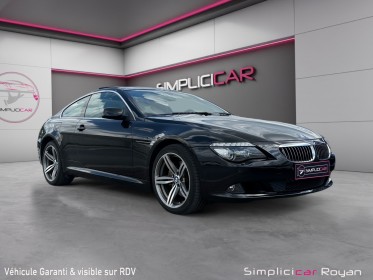 Bmw serie 6 e63 650i 367 ch exclusive a garantie 1 an occasion simplicicar royan simplicicar simplicibike france