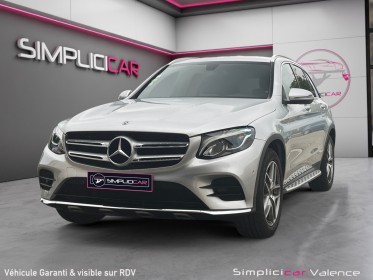 Mercedes glc 250 d4matic sportline -- garantie 12mois -- occasion simplicicar valence - ksv  simplicicar simplicibike france