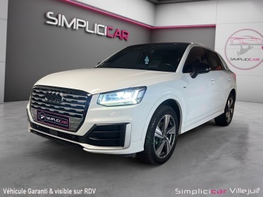 Audi q2 q2 1.4 tfsi cod 150 ch s tronic 7 s line / sline, apple carplay, entretien audi, toit ouvrant, caméra de recul,......