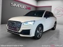 Audi q2 q2 1.4 tfsi cod 150 ch s tronic 7 s line / sline, apple carplay, entretien audi, toit ouvrant, caméra de recul,......
