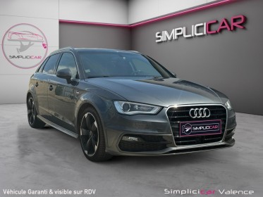 Audi a3 sportback 1.4 tfsi cod 140 s line --garantie 12mois-- occasion simplicicar valence - ksv  simplicicar simplicibike...