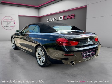Bmw serie 6 cabriolet f12 lci 640d 313 ch exclusive a / garantie 12 mois occasion simplicicar mery-sur-oise simplicicar...