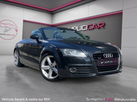 Audi tt roadster 2.0 tdi 170 quattro s line garantie 12mois occasion parc voitures beauvais simplicicar simplicibike france