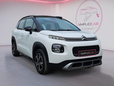 Citroen c3 aircross 110ch eat6 feel / 1ere main / carplay / toit ouvrant panoramique occasion simplicicar orgeval ...