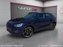 Audi q2 30 tdi 116 s tronic 7 advanced - full cuir - camera de recul - jantes rotor - garantie occasion simplicicar marignane...