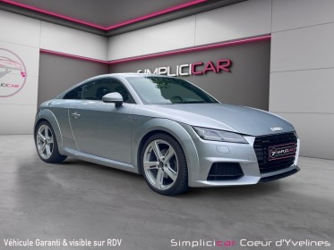 Audi tt coupe 2.0 tfsi 230 quattro s tronic 6 s line occasion simplicicar coeur d'yvelines - auto expo 78 simplicicar...