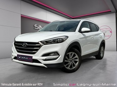 Hyundai tucson 1.7 crdi 141 2wd dct-7 intuitive occasion simplicicar lagny  simplicicar simplicibike france