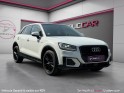 Audi q2 q2 150cv s tronic s-line/toit ouvrant -- garantie 12mois -- occasion simplicicar valence - ksv  simplicicar...