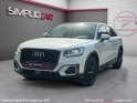 Audi q2 q2 150cv s tronic s-line/toit ouvrant -- garantie 12mois -- occasion simplicicar valence - ksv  simplicicar...
