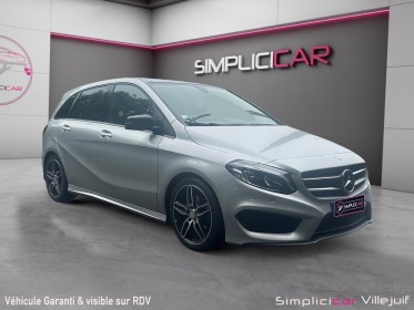 Mercedes classe b 200 d fascination, garantie 12 mois, caméra de recul, toit ouvrant, radar av et ar occasion simplicicar...
