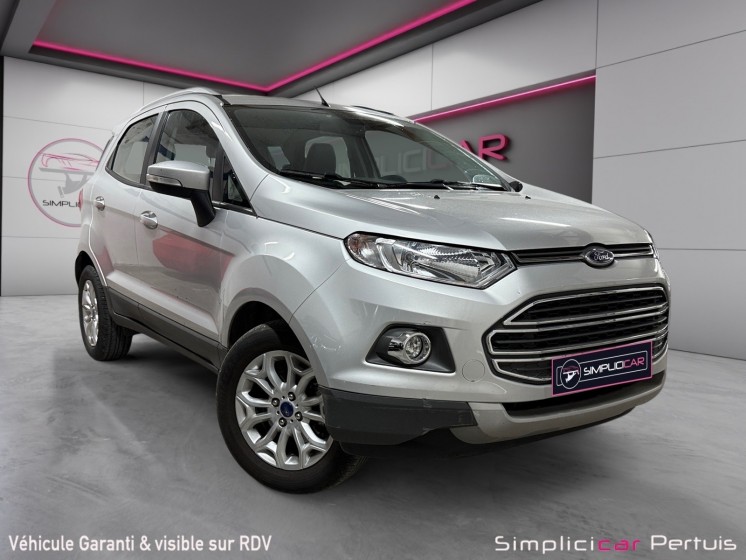 Ford ecosport 1.0 ecoboost 125 titanium occasion simplicicar pertuis simplicicar simplicibike france Ford ecosport 1.0 ecoboost 125 titanium occasion simplicicar pertuis simplicicar simplicibike france