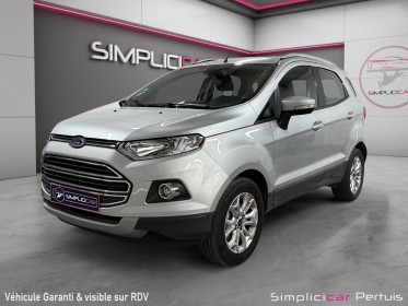 Ford ecosport 1.0 ecoboost 125 titanium occasion simplicicar pertuis  simplicicar simplicibike france