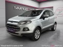 Ford ecosport 1.0 ecoboost 125 titanium occasion simplicicar pertuis  simplicicar simplicibike france