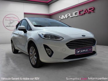 Ford fiesta 1.0 ecoboost 95 ch ss bvm6 titanium garantie 12 mois occasion montpellier (34) simplicicar simplicibike france
